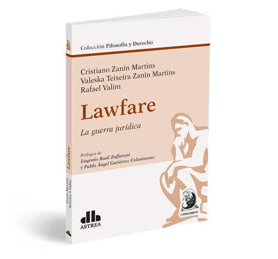 LAWFARE (LA GUERRA JURÍDICA)