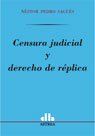 CENSURA JUDICIAL Y DERECHO DE RÉPLICA