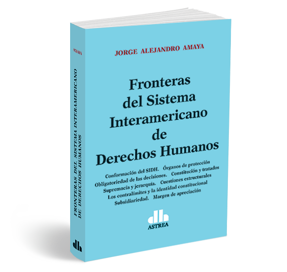 FRONTERAS DEL SISTEMA INTERAMERICANO DE DERECHOS HUMANOS