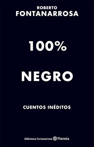 100% NEGRO CUENTOS INÉDITOS