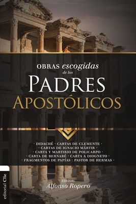 Obras Escogidas Padres Apostolicos