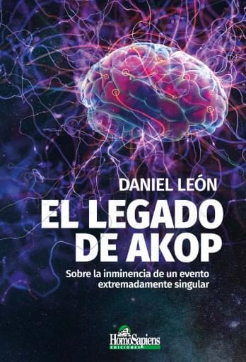 Legado De Akop, El. Sobre La Inminencia De Un Evento