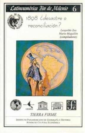 1898  ¨DESASTRE O RECONCILIACION?