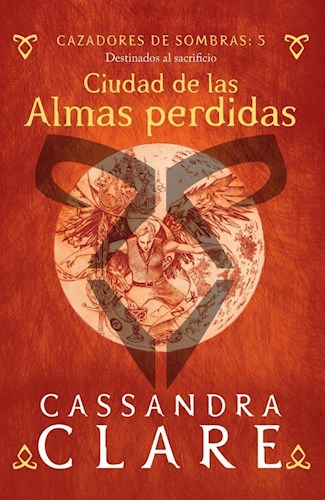 CAZADORES DE SOMBRAS 5 CIUDAD DE LAS ALMAS PERDIDAS (BOLSILLO)