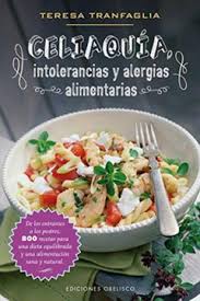 CELIAQUÌA INTOLERANCIAS Y ALERGIAS ALIMENTARIAS