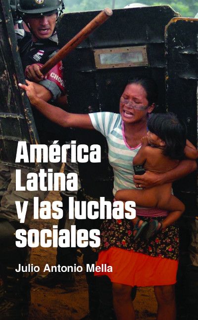 AMÉRICA LATINA Y LAS LUCHAS SOCIALES