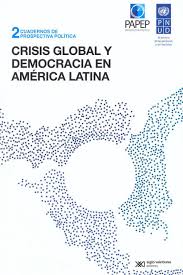 CRISIS GLOBAL Y DEMOCRACIA EN AMÉRICA LATINA