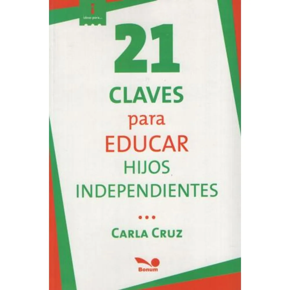 21 CLAVES PARA EDUCAR