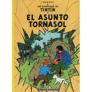 TINTIN EL ASUNTO TORNASOL