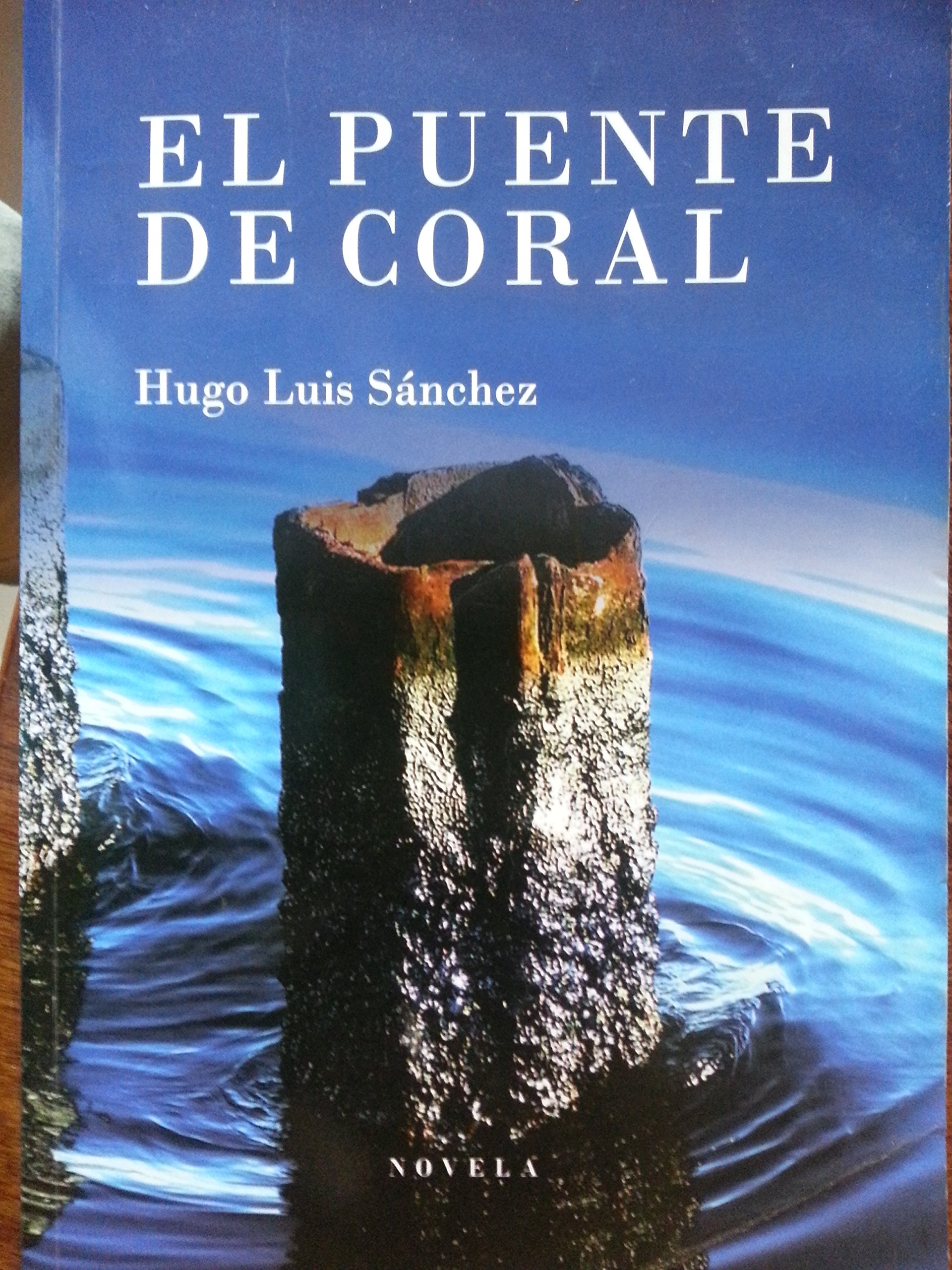 EL PUENTE DE CORAL