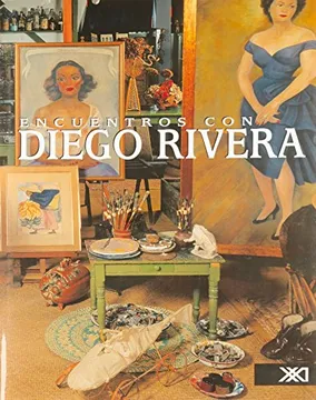 ENCUENTROS CON DIEGO RIVERA (CARTONE)