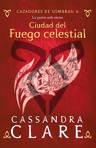 CAZADORES DE SOMBRAS 6 CIUDAD DEL FUEGO CELESTIAL (BOLSILLO)