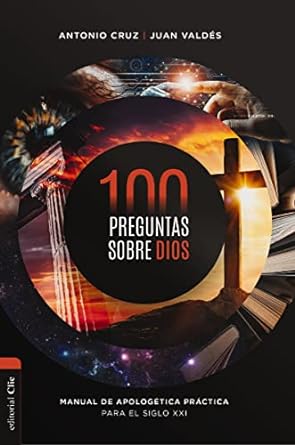 100 PREGUNTAS SOBRE DIOS