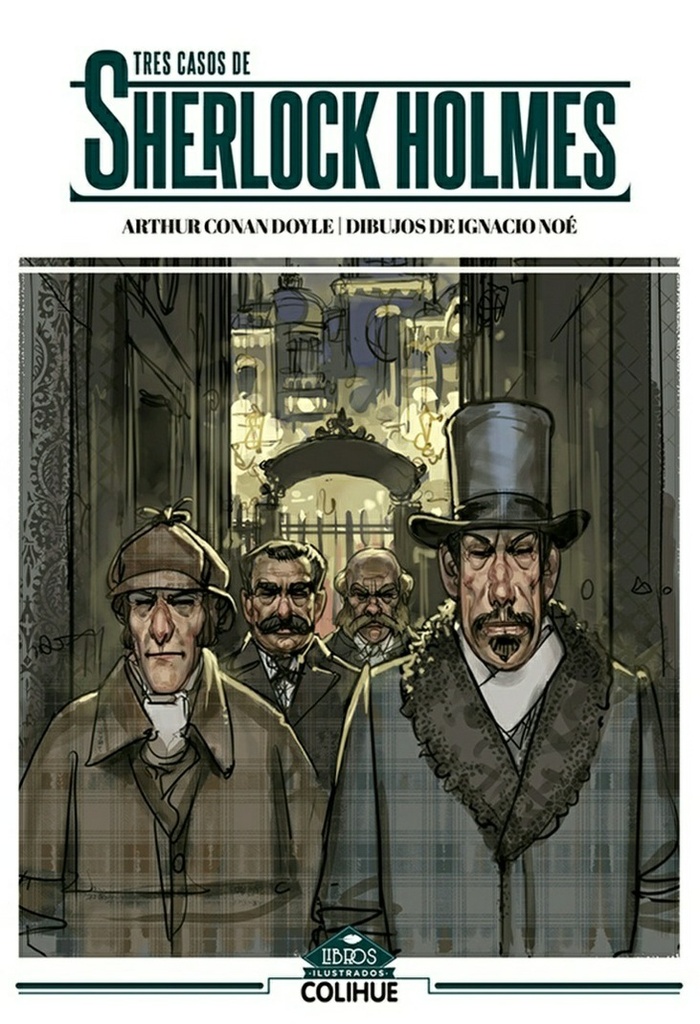 TRES CASOS DE SHERLOCK HOLMES (LIBRO ILUSTRADO)