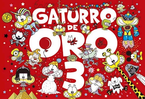 GATURRO DE ORO 3 (COLECCION GATURRO PARA CHICOS)