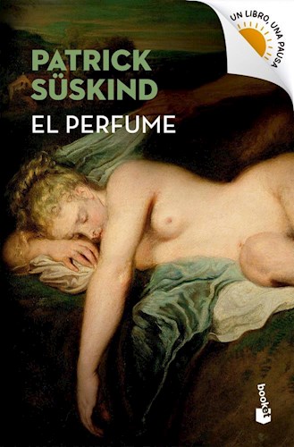 PERFUME (COLECCION UN LIBRO UNA PAUSA) (BOLSILLO) DE SUSKIND PATRICK