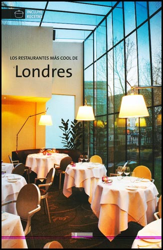 LOS RESTAURANTES MAS COOL DE LONDRES