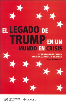 El LEGADO DE TRUMP EN UN MUNDO EN CRISIS