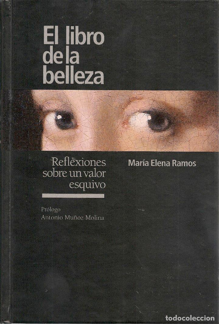 EL LIBRO DE LA BELLEZA, REFLEXIONES SOBRE UN VALOR ESQUIVO