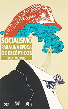 SOCIALISMO PARA UNA EPOCA