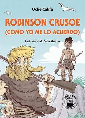 ROBINSON CRUSOE COMO YO ME LO ACUERDO