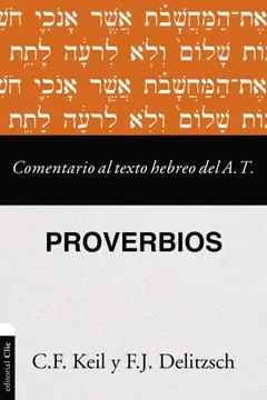 COMENTARIO AL TEXTO HEBREO DEL A.T PROVERBIOS