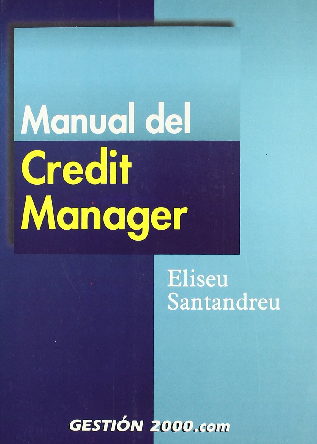 MANUAL DEL CREDIT MANAGER