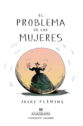 EL PROBLEMA DE LAS MUJERES