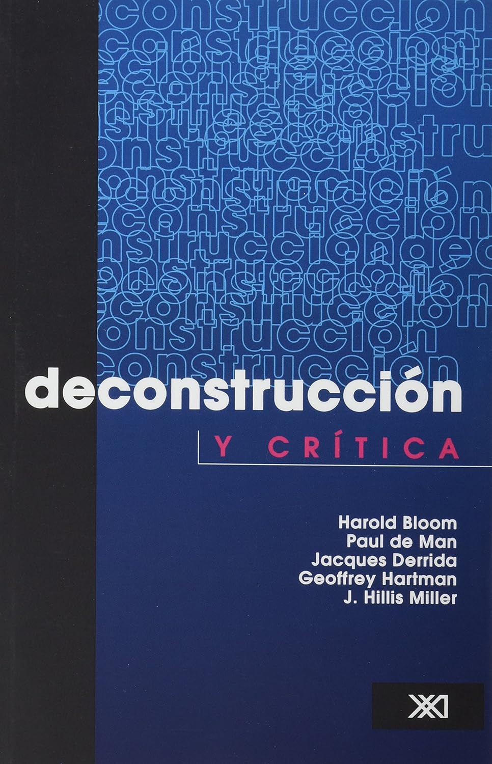 DECONSTRUCCION Y CRITICA