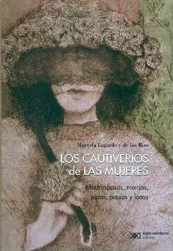 CAUTIVERIOS DE LAS MUJERES, LOS (NUEVA EDICION)