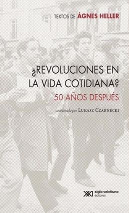 REVOLUCIONES EN LA VIDA COTIDIANA 50 AÑOS DESPUES