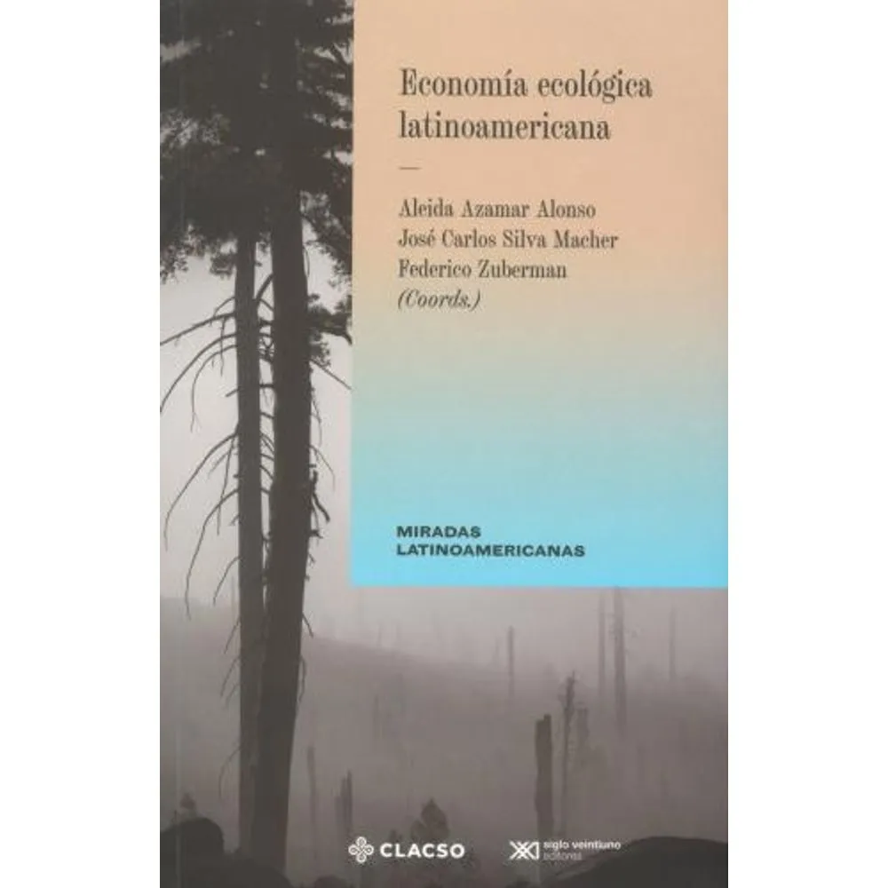 ECONOMIA ECOLOGICA LATINOAMERICANA