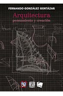 ARQUITECTURA PENSAMIENTO Y CREACION