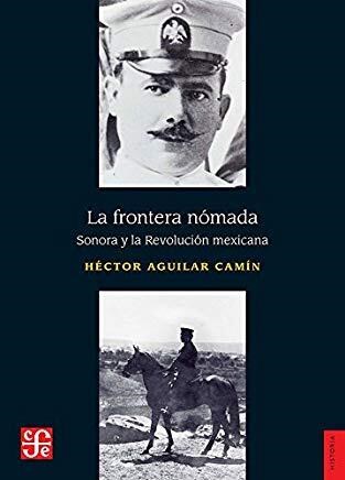 FRONTERA NOMADA SONORA Y REVOLUCION MEXICANA