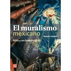 EEL MURALISMO MEXICANO