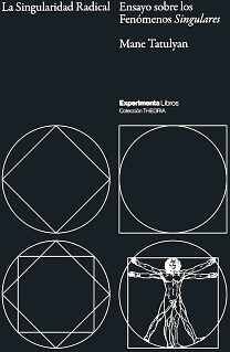 LA SINGULARIDAD RADICAL