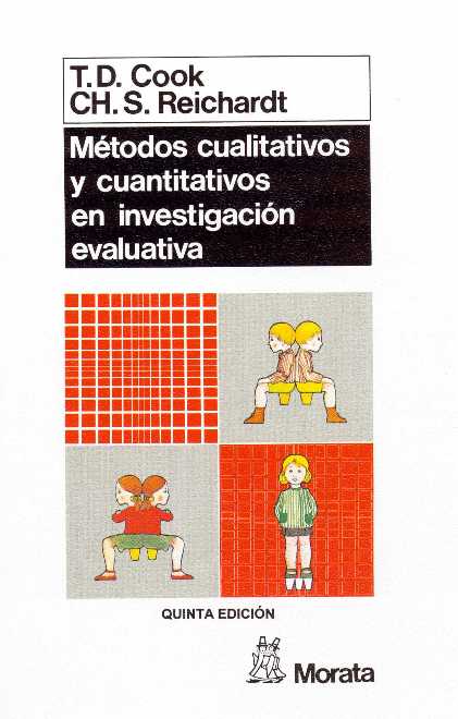 MÉTODOS CUALITATIVOS Y CUANTITATIVOS EN INVESTIGACIÓN  EVALUATIVA