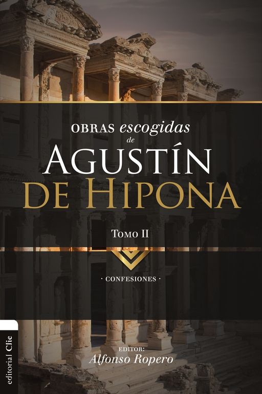 Obras Escogidas Agustin de Hipona II