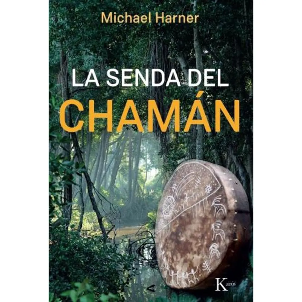 LA SENDA DEL CHAMÁN