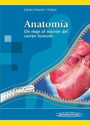 ANATOMIA UN VIAJE AL INTERIOR DEL CUERPO HUMANO