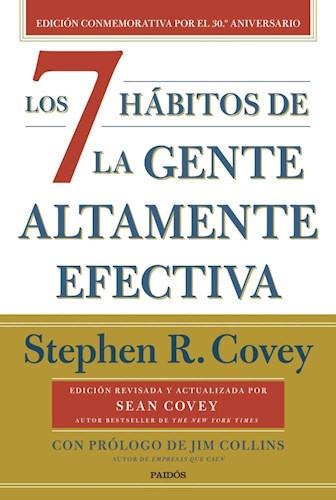 7 HABITOS DE LA GENTE ALTAMENTE EFECTIVA