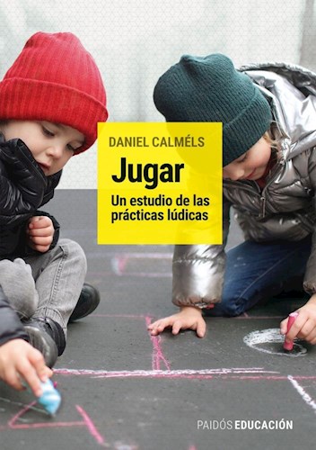 JUGAR UN ESTUDIO DE LAS PRACTICAS LUDICAS