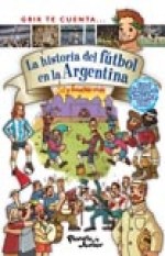 GRIK TE CUENTA LA HISTORIA DEL FUTBOL EN LA ARGENTINA