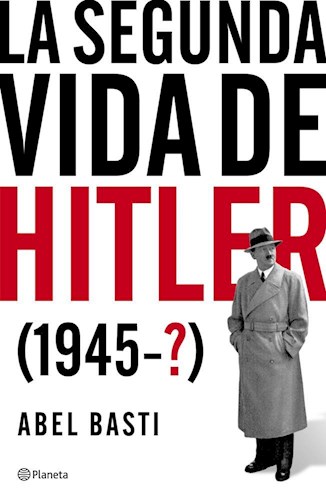 La segunda vida de Hitler