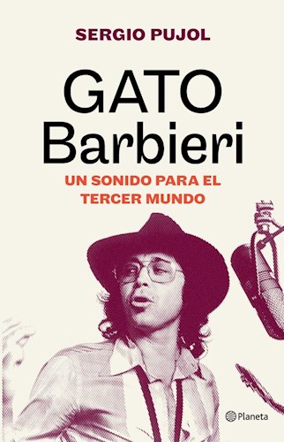 BIOGRAFÍA DEL GATO BARBIERI