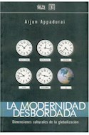 LA MODERNIDAD DESBORDADA