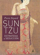 SUN TZU ESTRATEGIA Y SEDUCCION