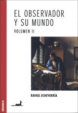 EL OBSERVADOR Y SU MUNDO (VOLUMEN II)