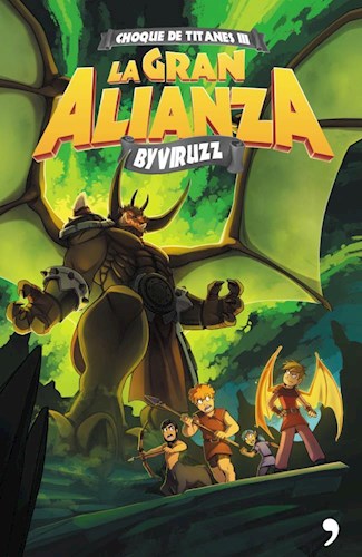 GRAN ALIANZA (CHOQUE DE TITANES 3) (RUSTICA)