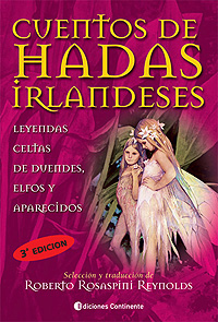 CUENTOS DE HADAS IRLANDESES . LEYENDAS CELTAS DE DUENDES - ELFOS Y APARECIDOS